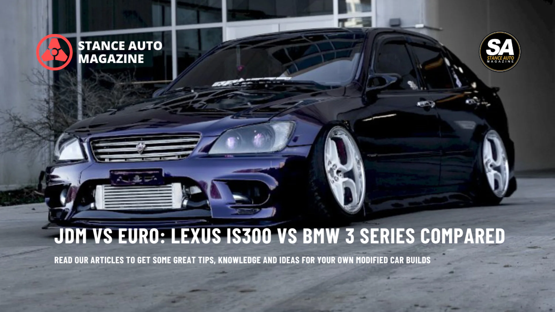 JDM vs Euro: Lexus IS300 vs BMW 3 Series Compared