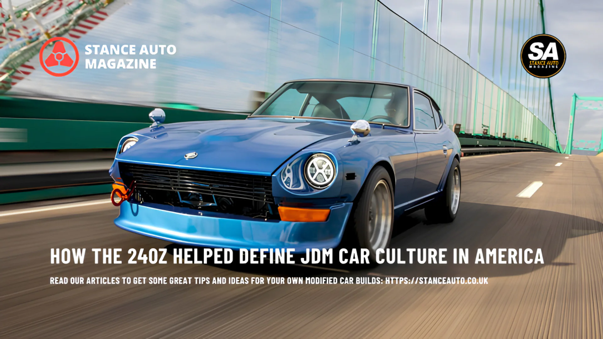 How the 240Z Helped Define JDM Car Culture in America
