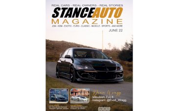 Stance Auto Magazine June 2022 Printed Magazine