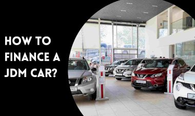 How To Finance A Jdm Car