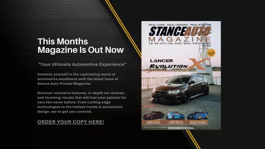 Stance Auto Printed Magazine July 2023