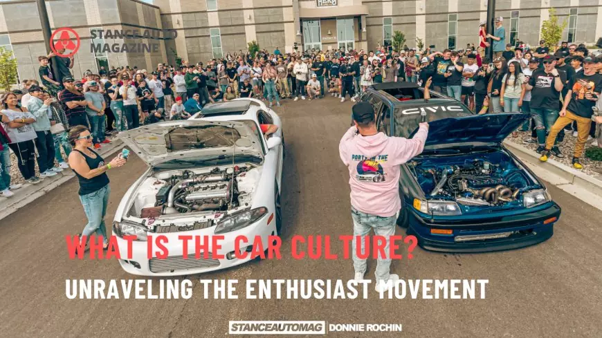 What is the car culture: Unraveling the Enthusiast Movement
