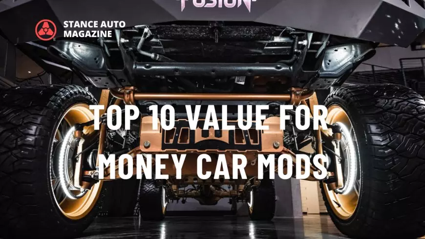 Top 10 Value For Money Car Mods
