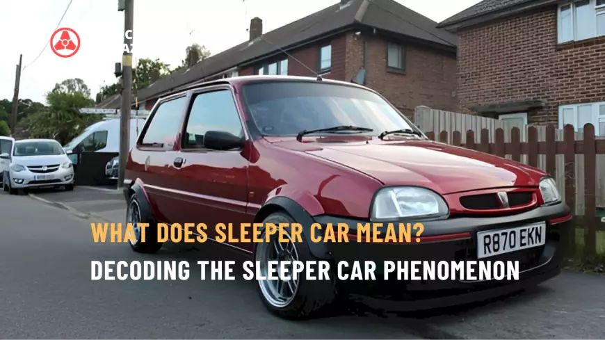 What does sleeper car mean?