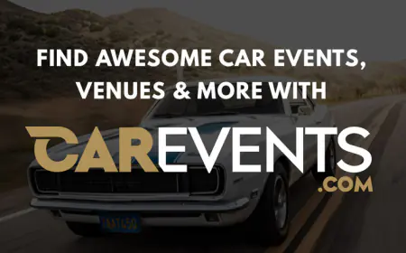 Who and What is CarEvents.com: No1 Place For Car Events