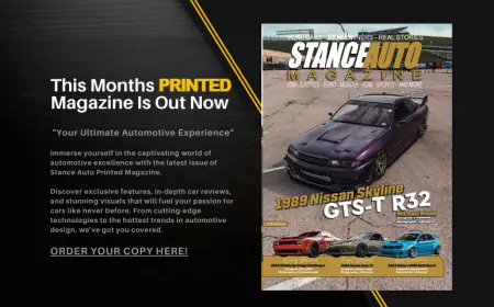 Stance Auto Printed Car Magazine July 2024