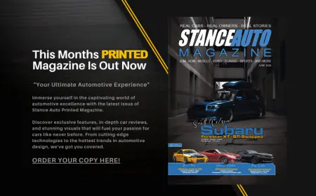 Stance Auto Printed Car Magazine June 2024