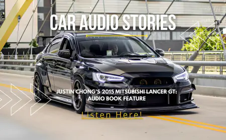 Justin Chong’s 2015 Mitsubishi Lancer GT: Audio Book Feature