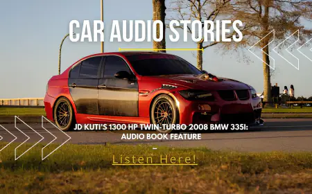 JD Kuti’s 1300 HP Twin-Turbo 2008 BMW 335i: Audio Book Feature