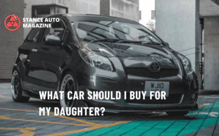 What Car Should I Buy for My Daughter?