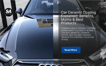 Car Ceramic Coating Explained: Benefits, Myths & Best Products