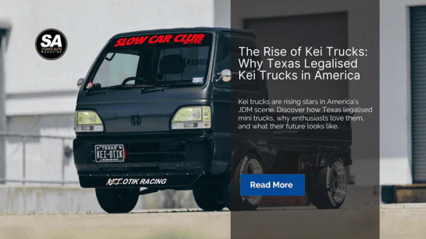 The Rise of Kei Trucks: Why Texas Legalised Kei Trucks in America