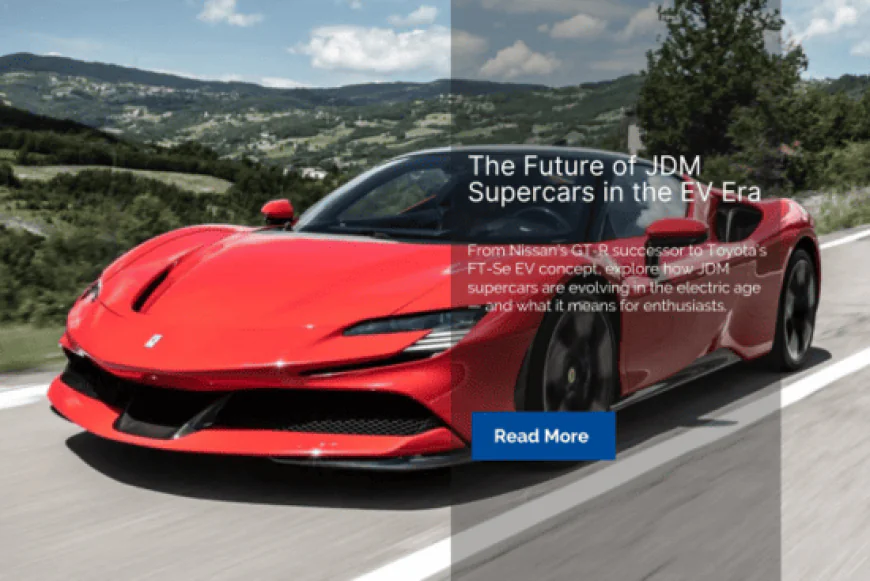 The Future of JDM Supercars in the EV Era