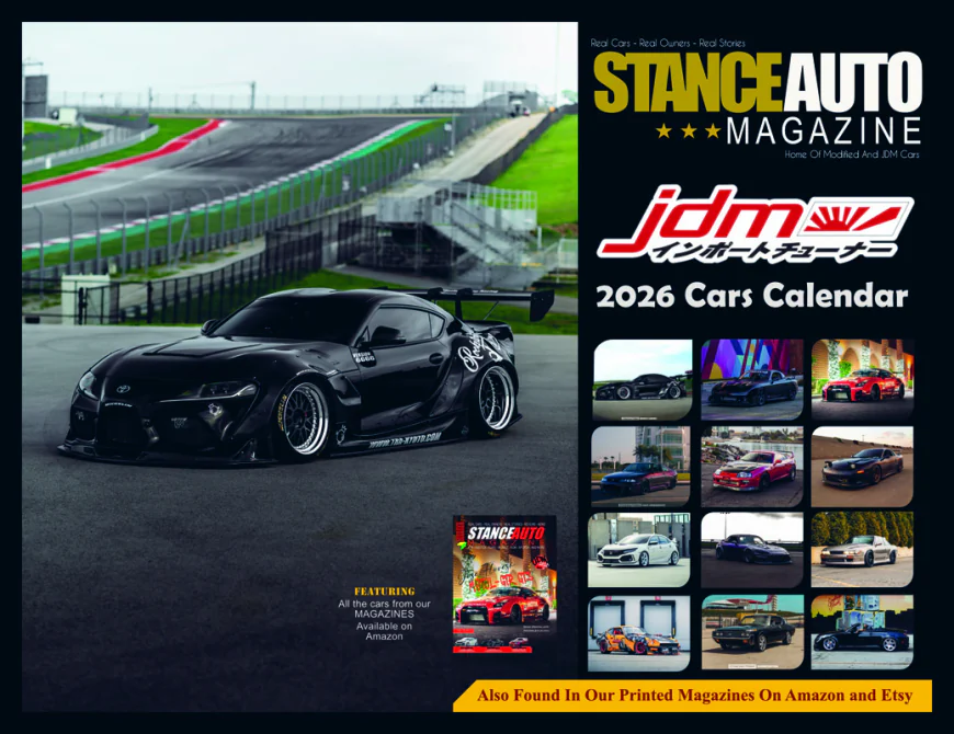 Stance Auto Magazine 2026 Car Calendars: For JDM & Modified Car Fans