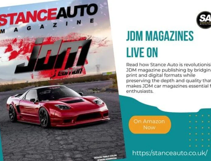 JDM Magazines Live On: The Digital Evolution of Stance Auto's JDM Coverage