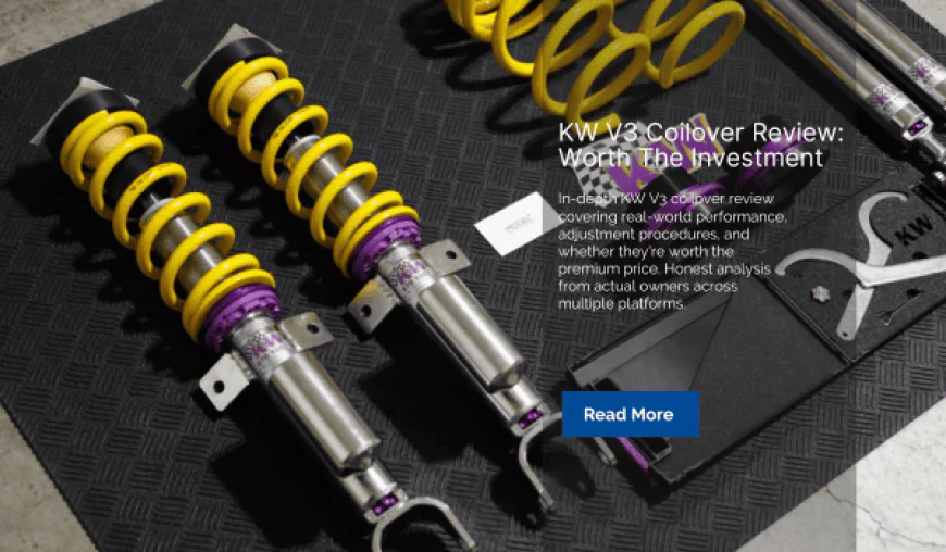 KW V3 Coilover Review: Worth The Investment