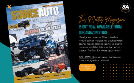 January 2026 Stance Auto Magazine: RDM Builds Takes Over SEMA - Get Your Copy Now