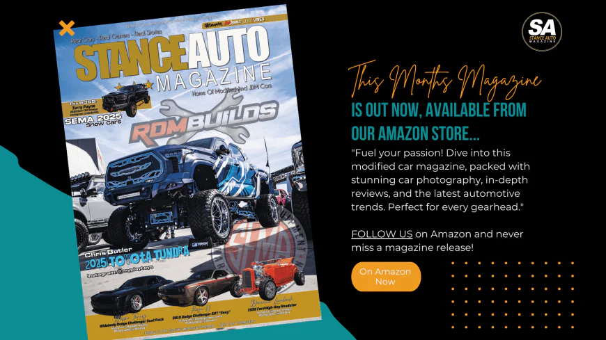 January 2026 Stance Auto Magazine: RDM Builds Takes Over SEMA - Get Your Copy Now