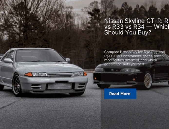 Nissan Skyline GT-R: R32 vs R33 vs R34 — Which Should You Buy?