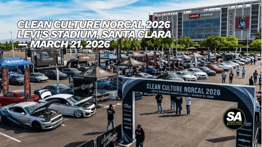 Clean Culture NorCal 2026: Where Lowriders Meet Stance at Levi's Stadium
