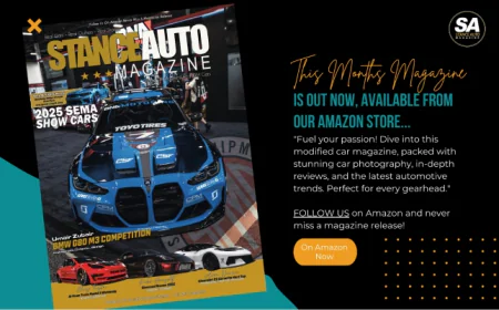 2025 SEMA Show Cars: Stance Auto Magazine Brings You the Best Builds