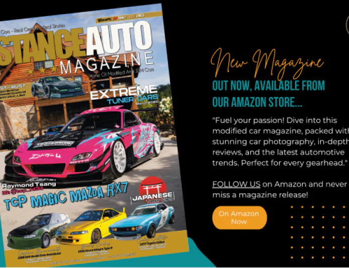 Extreme Tuner Cars Magazine: Stance Auto Magazine March 2026