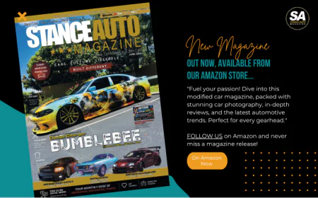 Stance Auto Magazine June 2026: Modified, JDM, Tuner & Muscle Car Culture
