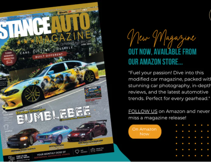 Stance Auto Magazine June 2026: Modified, JDM, Tuner & Muscle Car Culture