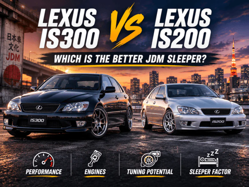 Lexus IS300 vs IS200: Which Is the Better JDM Sleeper?