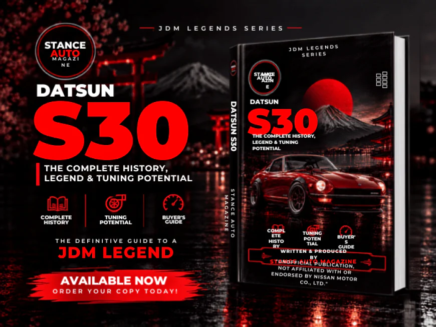 Datsun S30: The Complete History, Legend & Tuning Potential Book