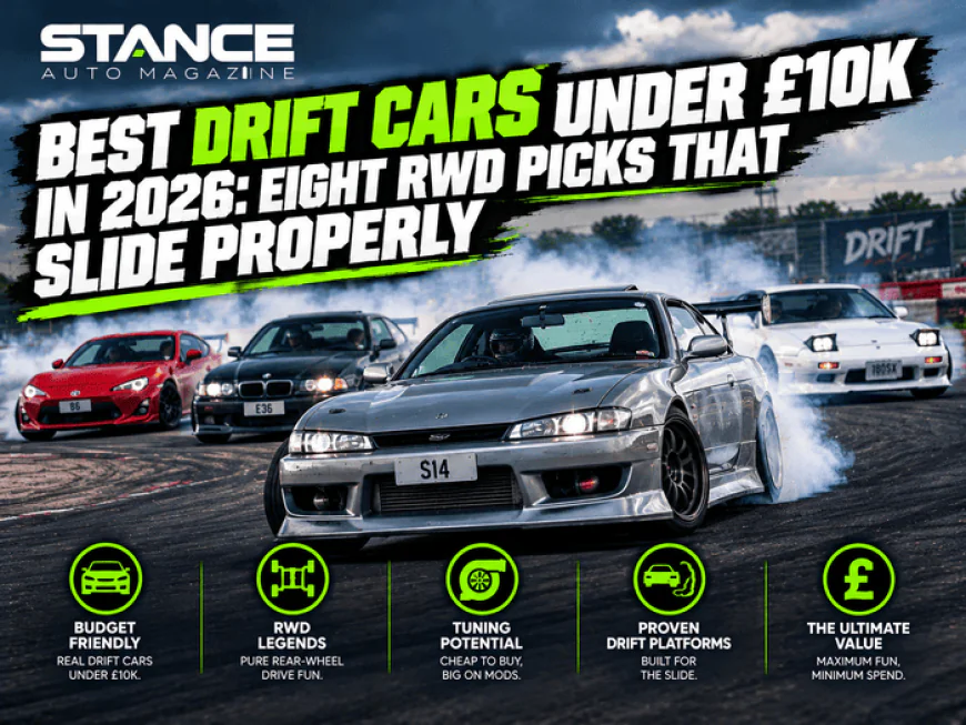 Best Drift Cars Under £10k in 2026: Eight RWD Picks That Slide Properly